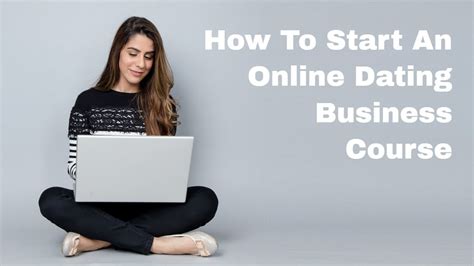 how to start a dating business